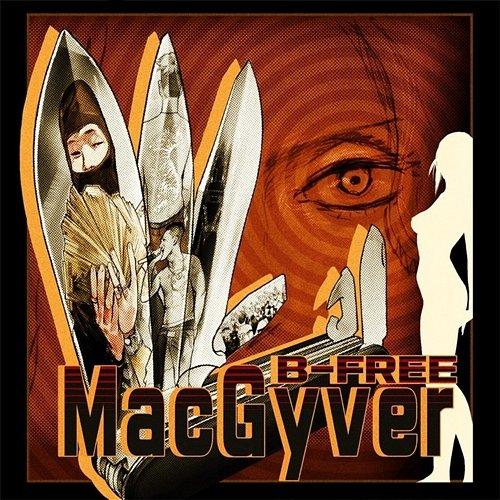 MacGyver B-Free
