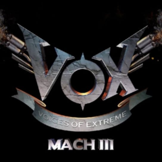 Mach III Voices of Extreme