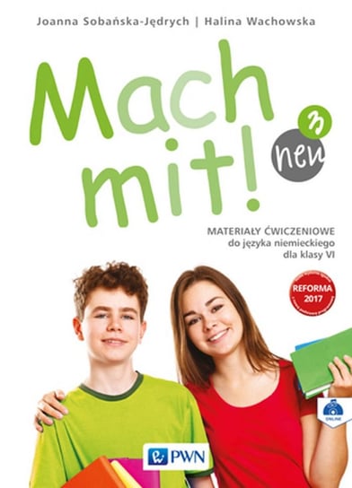 Mach mit! neu 3 Materiały ćwiczeniowe do języka niemieckiego dla klasy 6 Szkoła podstawowa Opracowanie zbiorowe
