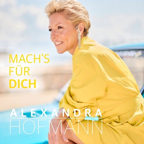 Mach's für dich Alexandra Hofmann