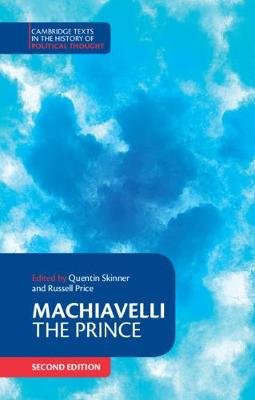 Machiavelli: The Prince Machiavelli Niccolo
