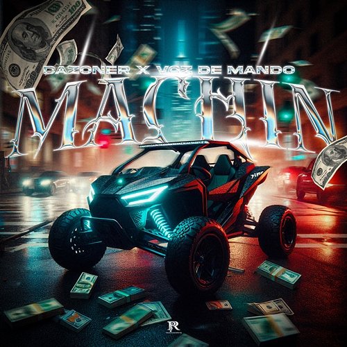 Machin Voz De Mando, Dazoner