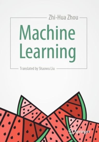 Machine Learning Zhi-Hua Zhou