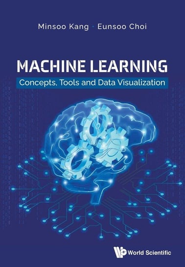 Machine Learning Minsoo Kang