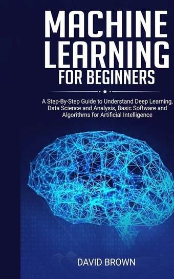 Machine Learning for Beginners Brown David