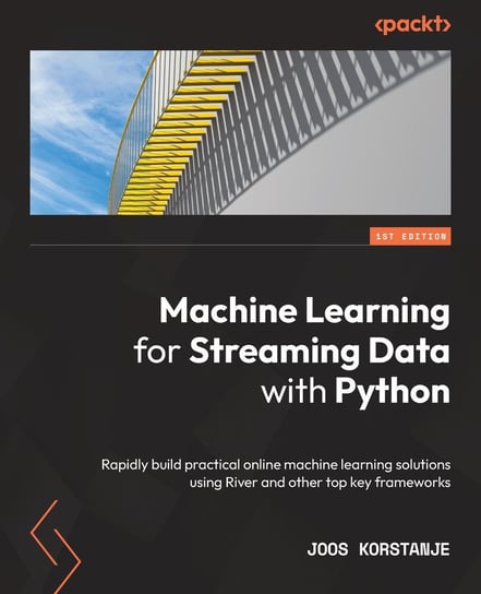 Machine Learning for Streaming Data with Python - ebook epub Joos Korstanje