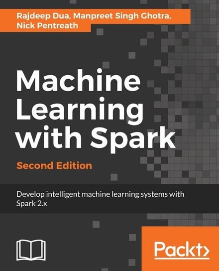 Machine Learning with Spark - Second Edition Dua Rajdeep