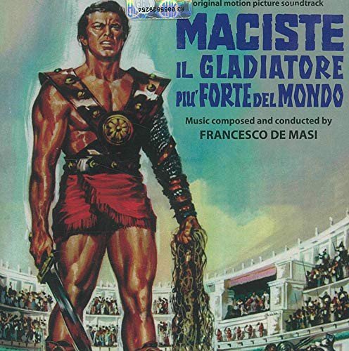 Maciste Il Gladiatore Piu Forte Del Mondo Various Artists