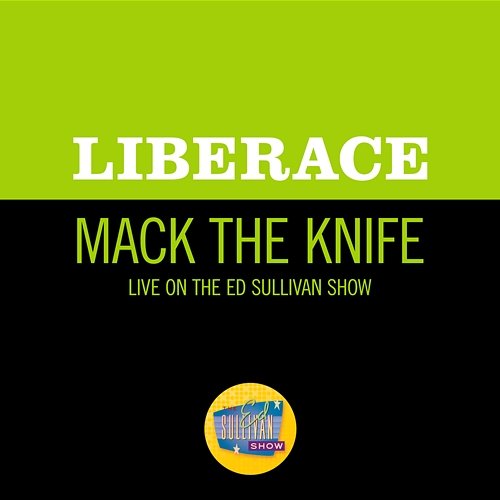 Mack The Knife Liberace