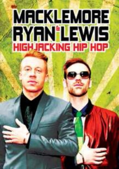 Macklemore and Ryan Lewis: Highjacking Hip Hop (brak polskiej wersji językowej) Azure Distribution