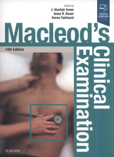 Macleod's Clinical Examination Innes J. Alastair, Dover Anna R., Fairhurst Karen
