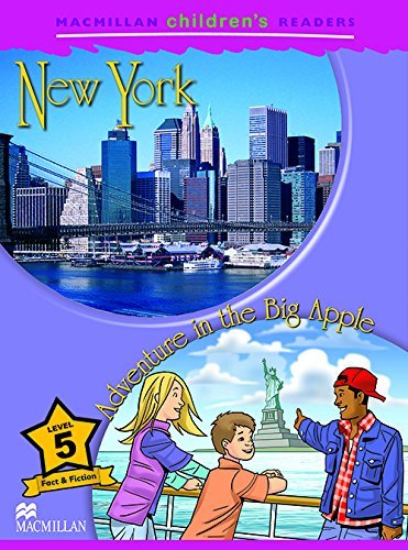 Macmillan Children's Readers - New York/Adventure in the Big Apple - Level 5 Shipton Paul