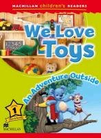 Macmillan Children's Readers - We Love Toys - An Outside Adventure - Level 1 Shipton Paul