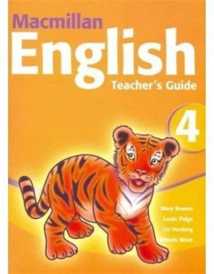 Macmillan English 4 Teacher's Guide Bowen Mary