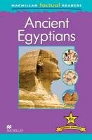 Macmillan Factual Readers - Ancient Egyptians Steele Philip