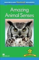 Macmillan Factual Readers Level 2+: Amazing Animal Senses Llewellyn Claire
