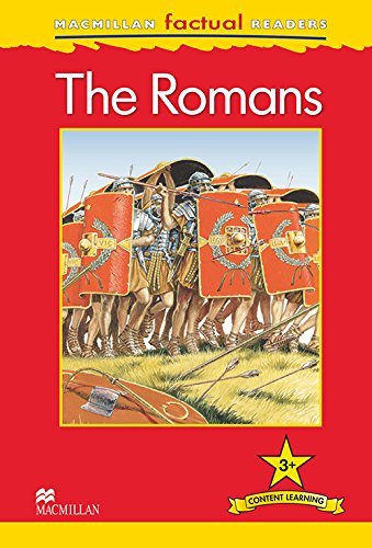 Macmillan Factual Readers - The Romans Steele Philip