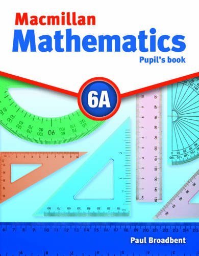 Macmillan Mathematics 6 Pupils Book B Broadbent Paul