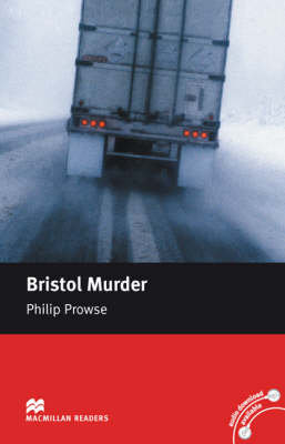 Macmillan Readers Bristol Murder Intermediate Reader Without CD Prowse Philip