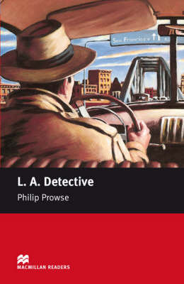 Macmillan Readers L A Detective Starter Without CD Prowse Philip