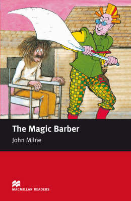 Macmillan Readers Magic Barber The Starter No CD Milne John