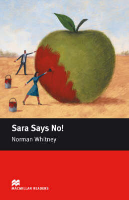 Macmillan Readers Sara Says No! Starter Without CD Norman F Whitney
