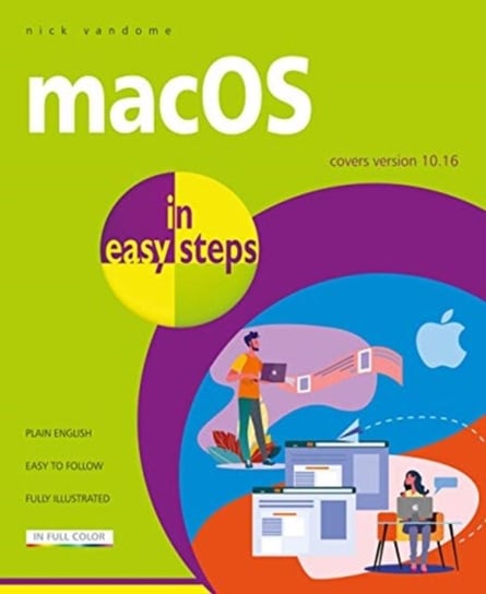macOS Big Sur in easy steps: Covers version 11 Vandome Nick