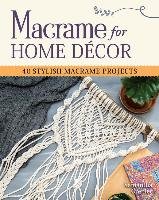 Macrame for Home Decor Pepperell Braiding Company