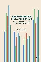 Macroeconomic Policy after the Crash Barwell Richard