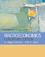 Macroeconomics (European Edition) Mankiw Gregory N., Taylor Mark