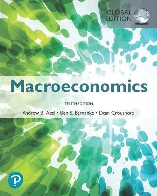 Macroeconomics. Global Edition Abel Andrew