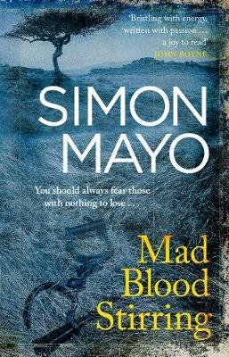 Mad Blood Stirring Simon Mayo