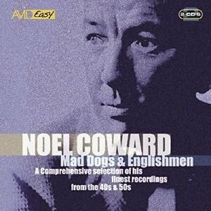 Mad Dogs And Englishmen Coward Noel