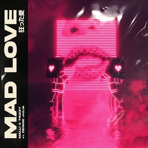 Mad Love Malli, Twizzy Feat. Denise Julia