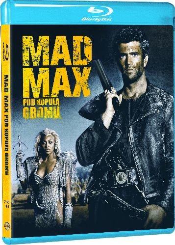 Mad Max 3: Pod Kopułą Gromu Miller George