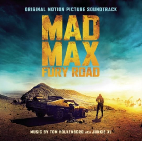 Mad Max: Fury Road (Na drodze gniewu) (Original Motion Picture Soundtrack) Junkie XL