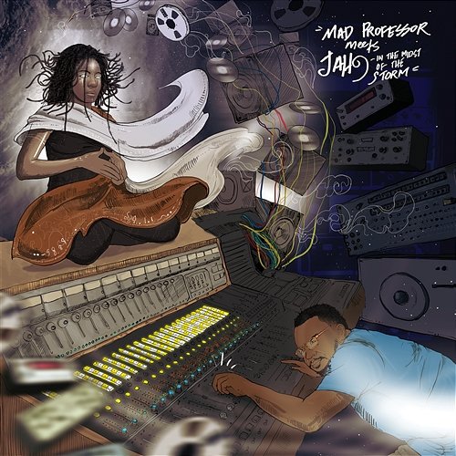 Mad Professor Meets Jah9 In The Midst Of The Storm Mad Professor & Jah9