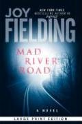 Mad River Road Fielding Joy