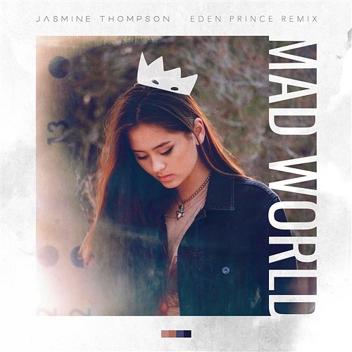 Mad World Jasmine Thompson