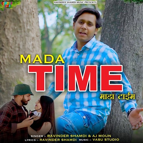 Mada Time Ravinder Shamdi & AJ Moun