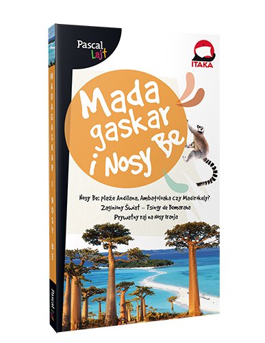 Madagaskar i Nosy Be Opracowanie zbiorowe
