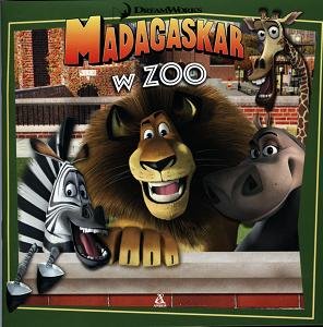 Madagaskar w Zoo Opracowanie zbiorowe