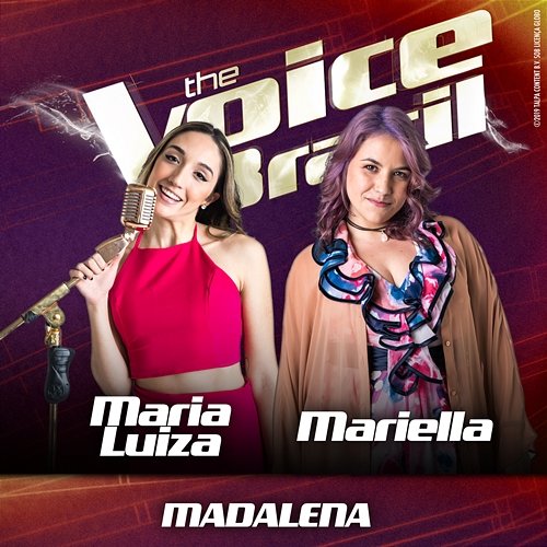 Madalena Maria Luiza, Mariella