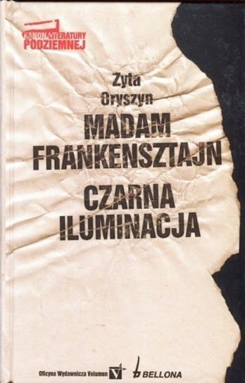 Madam Frankensztajn Czarna iluminacja Oryszyn Zyta