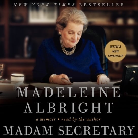 Madam Secretary Albright Madeleine