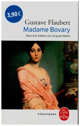 Madame Bovary Librairie generale francaise