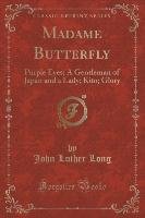 Madame Butterfly Long John Luther