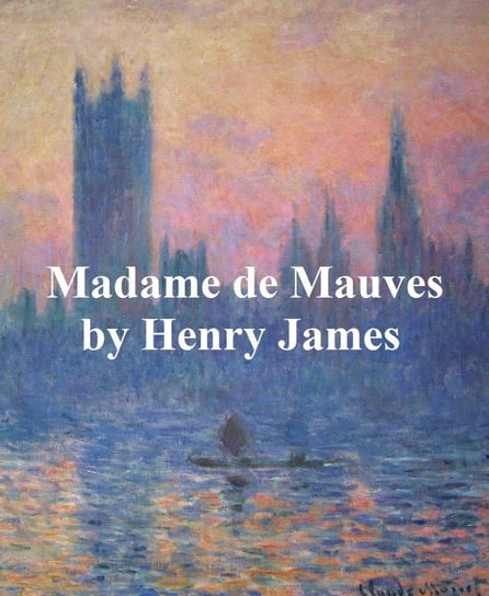 Madame de Mauves - ebook epub James Henry