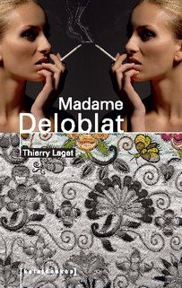 Madame Deloblat Laget Thierry