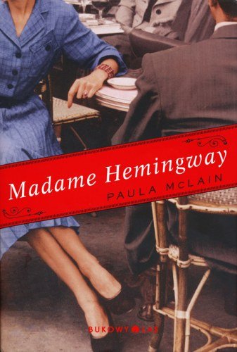 Madame Hemingway McLain Paula
